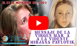 Mensaje del 25 de noviembre de 2023 - Marija